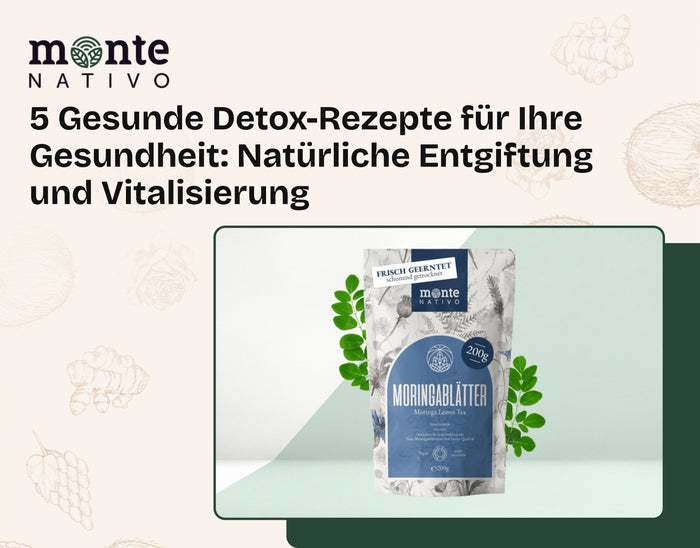 5 Gesunde Detox-Rezepte für Ihre Gesundheit: Natürliche Entgiftung und Vitalisierung