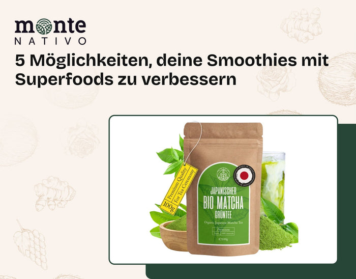 5 Möglichkeiten, deine Smoothies mit Superfoods zu verbessern