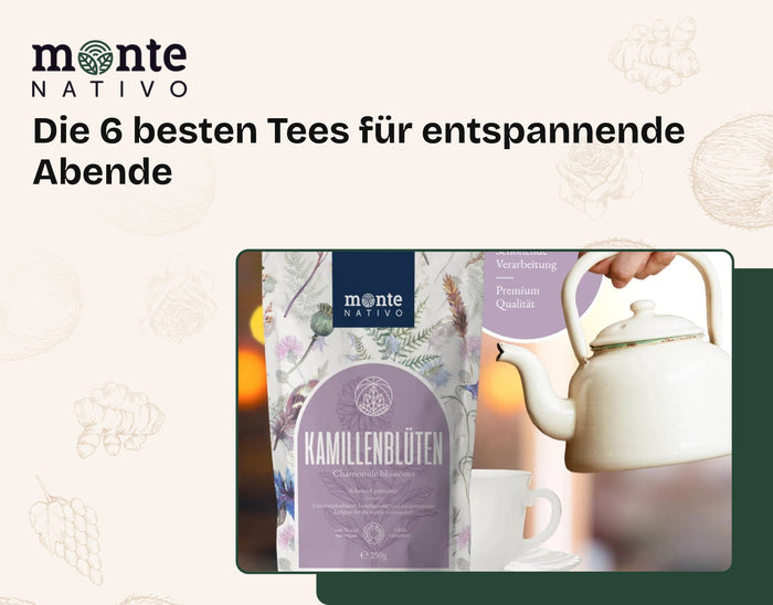 Die 6 besten Tees für entspannende Abende